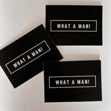 'What a Man'  - Black Post Card