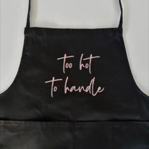 Apron - Too Hot To Handle