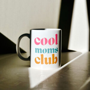 Mug - Cool Moms Club