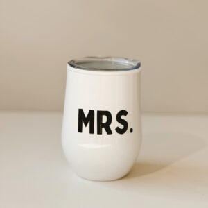 Coffee & Wine Tumbler - White (Mrs)