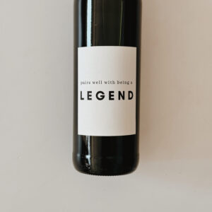 Drink - 'Pairs well with being a LEGEND' Red Wine 750ml