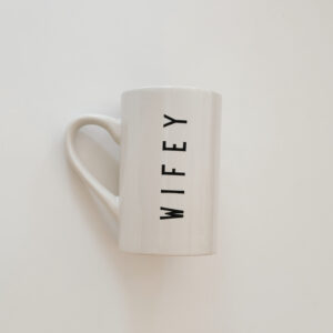 Mug - Wifey (Straight Font)