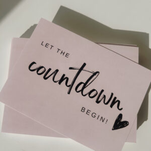 'LET THE countdown BEGIN!' - Post Card