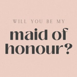 🌸Maid of Honour?  - Post Card