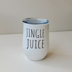 Coffee & Wine Tumbler - Jingle Juice (White)