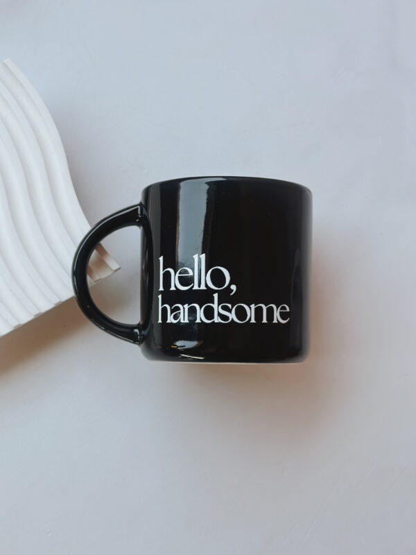 Mug - Black (HELLO HANDSOME)