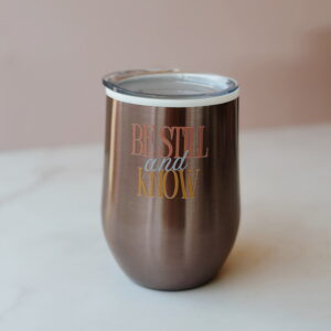 🐰 Coffee & Wine Tumbler - Be STILL and KNOW (Pink)