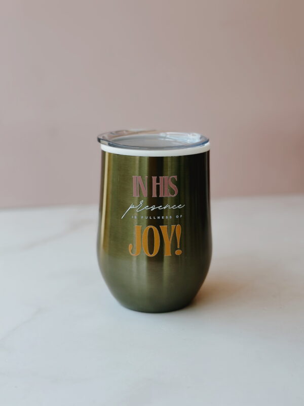 🐰 Coffee & Wine Tumbler - In His PRESENCE is FULLNESS of JOY (Green)