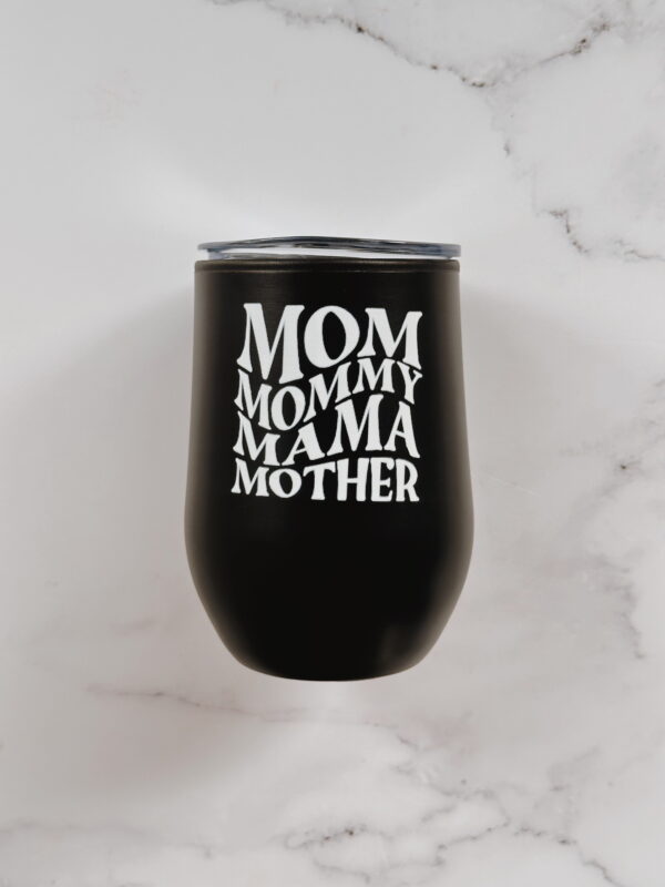 🐆 Coffee & Wine Tumbler - Mom, Mommy, Mama, Mother (Black)