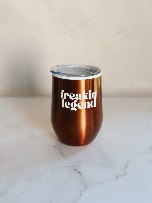 🫶🏼 Coffee & Wine Tumbler - Freakin Legend (Burnt Orange)