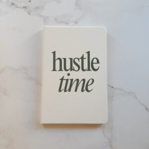 🫶🏼 Stationery - Journal A5 - Hustle Time (White with Green)