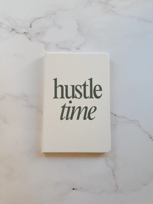 🫶🏼 Stationery - Journal A5 - Hustle Time (White with Green)