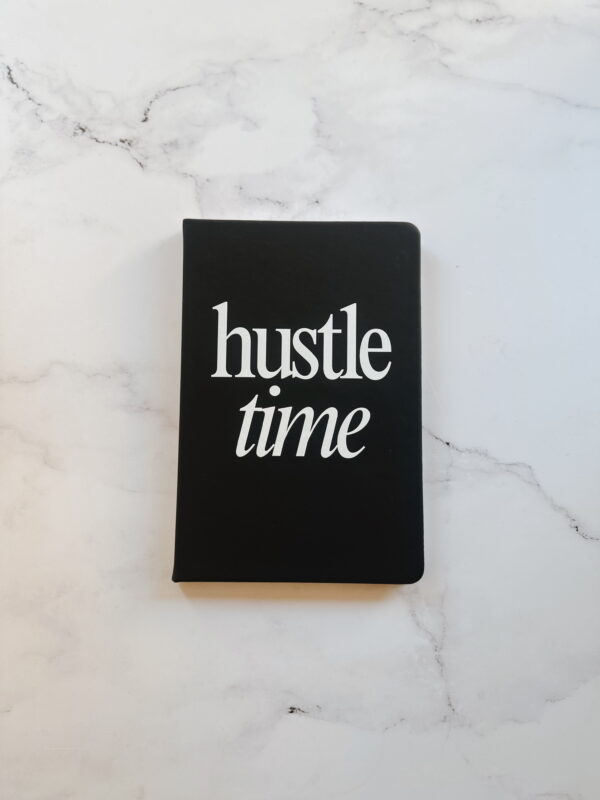 🫶🏼 Stationery - Journal A5 - Hustle Time (Black)