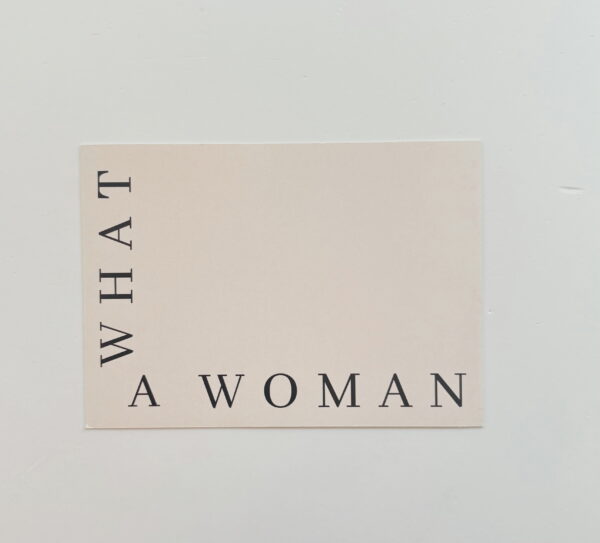 🌸What a Woman (Vertical)  - Post Card