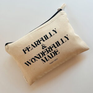 🌸🫶🏼Cosmetic Bag - Fearfully & Wonderfully Made (Cream)