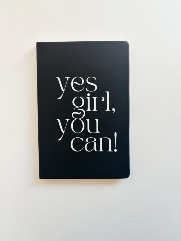 🌸 Stationery - Journal A5 - YES GIRL, COU CAN (Black)