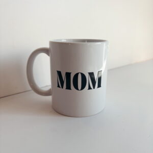 Mug - Mom (White Mug)