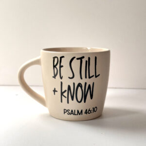 🎅🏻 Mug - Be Still and Know