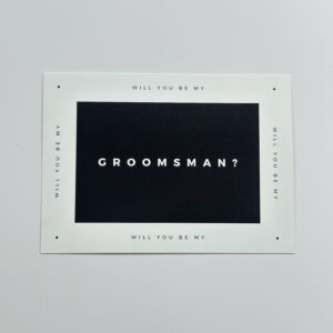 Be my Groomsman?-  Post Card