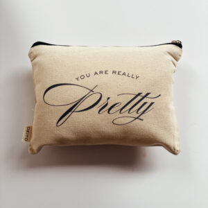 💝 Cosmetic Bag - You Are Really Pretty