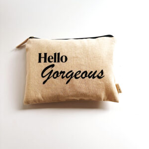 💐Cosmetic Bag - Hello Gorgeous (Cream)