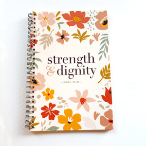 💐Stationery - Notebook - Strength and Dignity