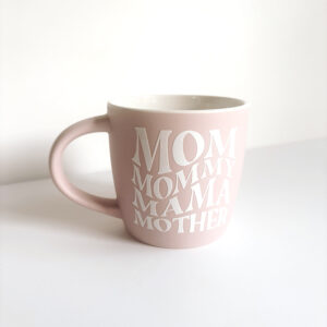 💐 Mug - Mom, Mommy, Mama, Mother (White)